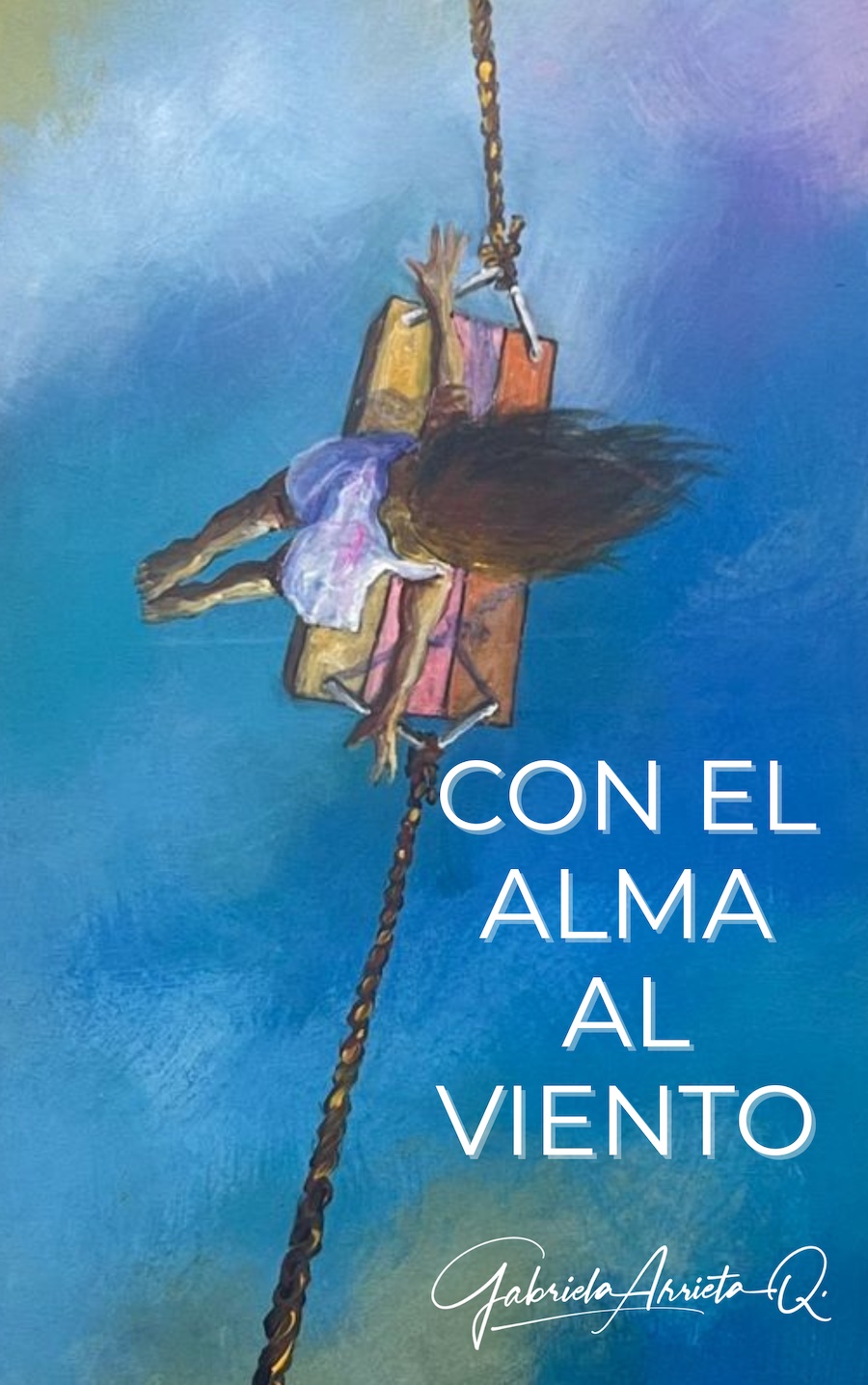 Tiempo de encontrarse, una novela de Gabriela Arrieta